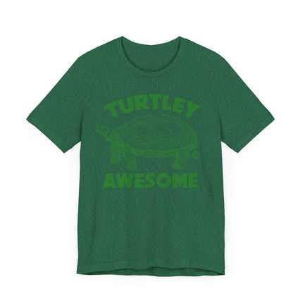 Funny "TURTLEY AWESOME" Tee Shirt