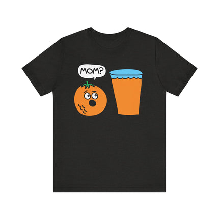 Funny "MOM, OJ?" Tee Shirt