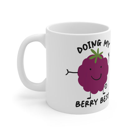 Doing Berry Best Ceramic Mug