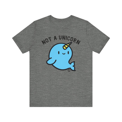 Cute "NOT A UNICORN" Tee Shirt