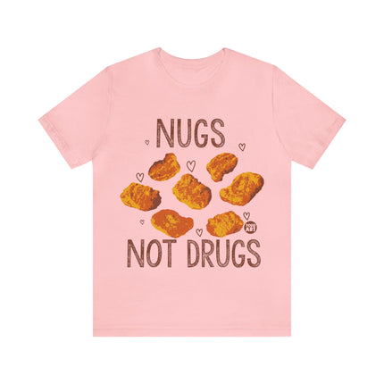 Nugs Not Drugs Chicken Nugget Unisex Short Sleeve Tee