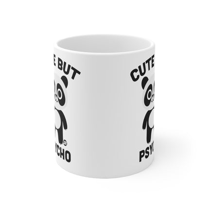Cute But Psycho Ceramic Mug