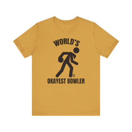 Funny "World's Okayest Bowler" Tee Shirt