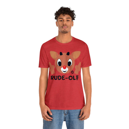 Rude Olf Rudolf Unisex Tee