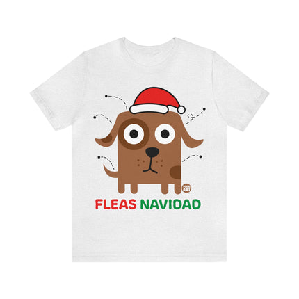 Fleas Navidad Dog Xmas Unisex Tee