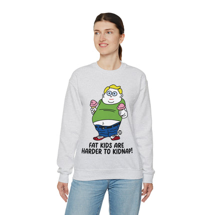 Fat Kids Are Harder to Kidnap Crewneck Sweatshirt