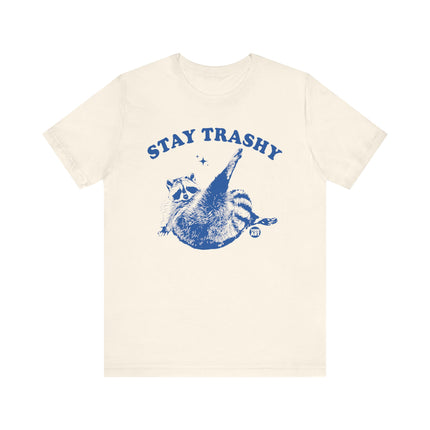 Stay Trashy Racoon Tee, Funny Trashy Raccoon Tshirt