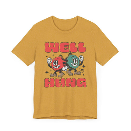 Funny "WELL HUNG" Christmas Tree Ornaments Tee Shirt