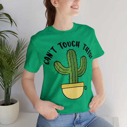 Can't Tough This Cactus Unisex Tee