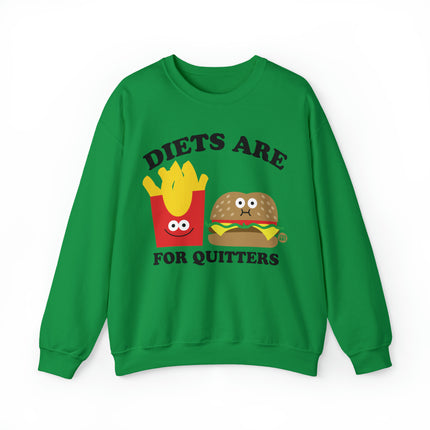 Diets Are For Quitters Crewneck Sweatshirt