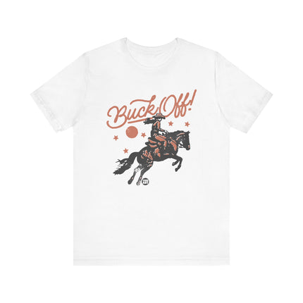 Buck Off Cowboy Tee, Funny Buck Off Rodeo Tshirt