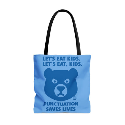 Let's Eat Kids Punctuation Matters Bear Tote Bag