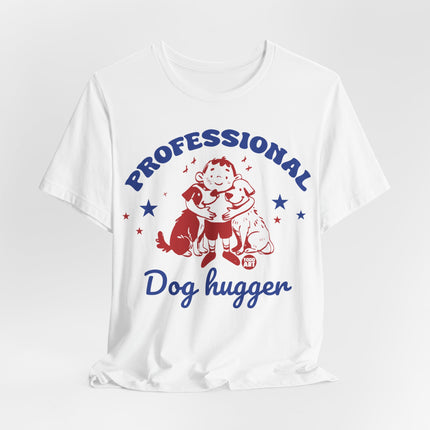 Professional Dog Hugger Boy Tshirt