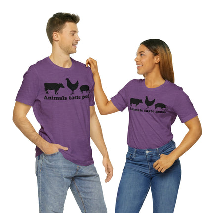 Animals Taste Good Unisex Tee