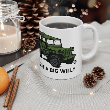 Got Big Willy Ceramic Mug