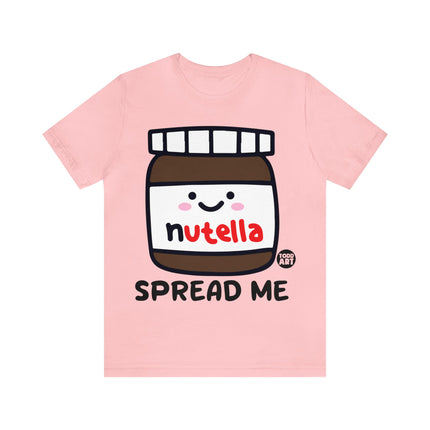 Spread Me Nutella Unisex Short Sleeve Tee