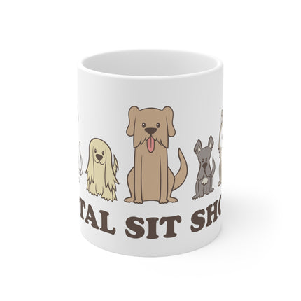 Total Sit Show Dogs Ceramic Mug