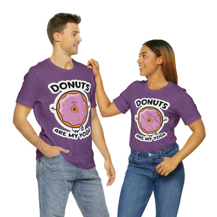 Donuts Are My Yoga Unisex Short Sleeve Tee