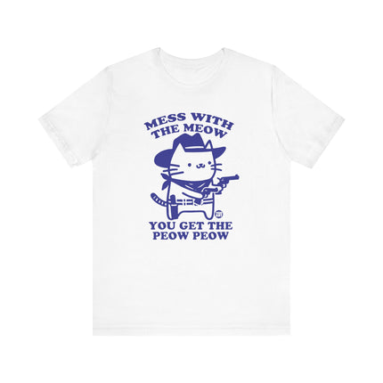 Mess With The Meow Get The Peow Tee, Cute Cat Cowboy Tshirt