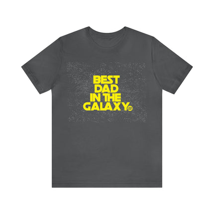 Best Dad In The Galaxy Unisex Tee