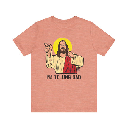 Funny "TELLING DAD" Tee Shirt