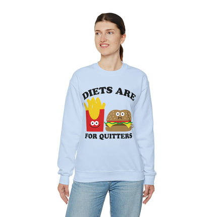 Diets Are For Quitters Crewneck Sweatshirt