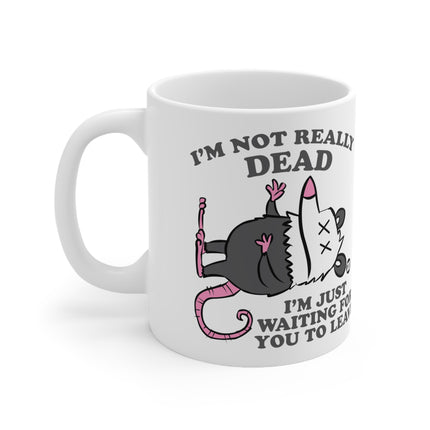 Not Dead Possum Ceramic Mug