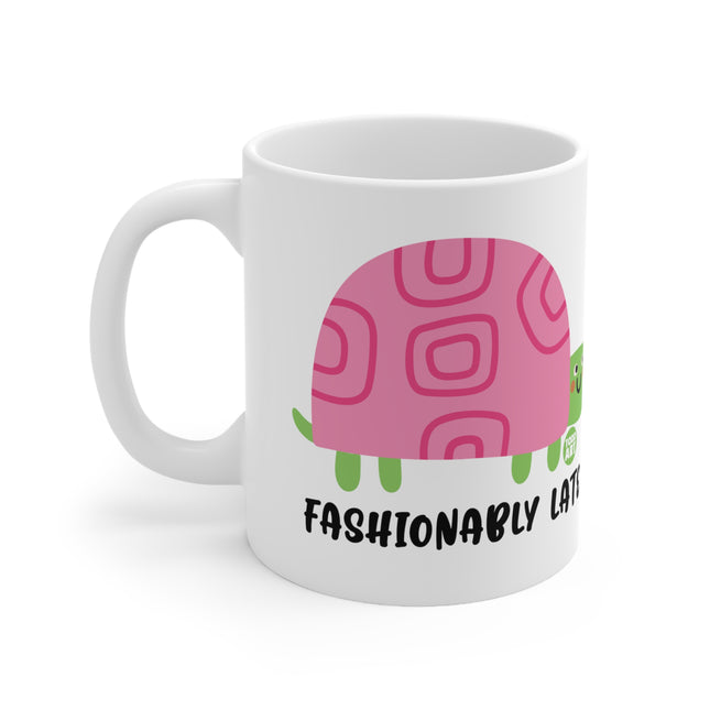 Fashionably Late Ceramic Mug