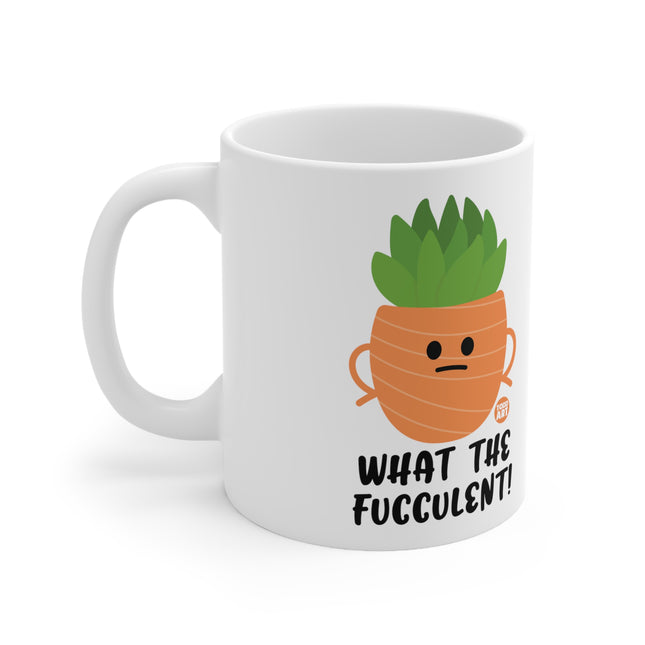What the Fucculent Ceramic Mug