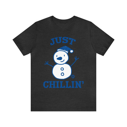 Just Chillin Snowman Xmas Unisex Tee