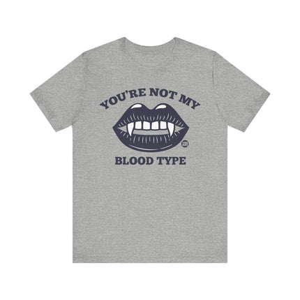 Not My Blood Type Tee