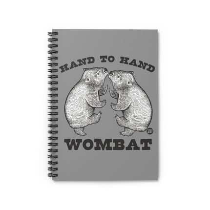 Hand to Hand Wombat Spiral Notebook - Ruled Line