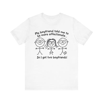 Funny "TWO BOYFRIENDS" Tee Shirt