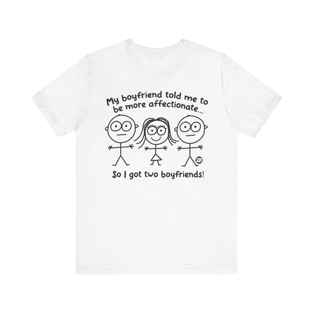 Funny "TWO BOYFRIENDS" Tee Shirt