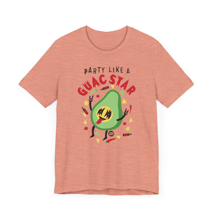 Funny "PARTY LIKE GUAC STAR" Tee Shirt