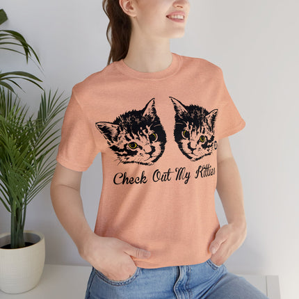 Check Out My Kitties Unisex Tee