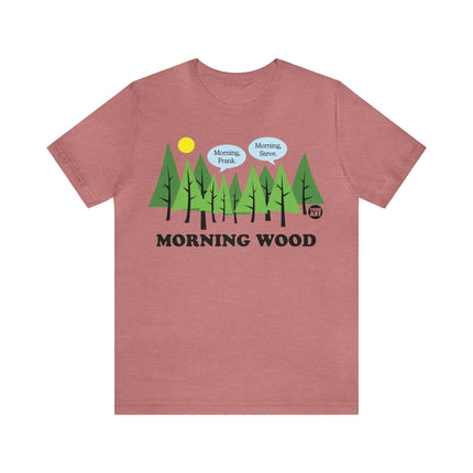 Morning Wood Unisex Short Sleeve Tee