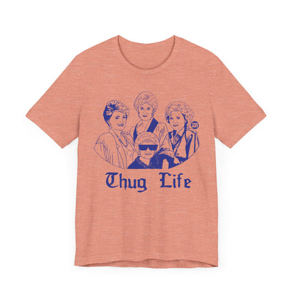 Funny "THUG LIFE" Tee Shirt