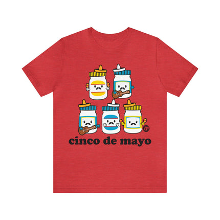 Cinco De Mayo Mayonaise Unisex Tee