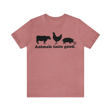 Animals Taste Good Unisex Tee