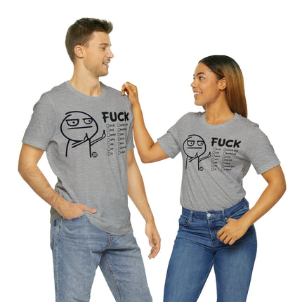 Fuck You Stick Man Unisex Short Sleeve Tee