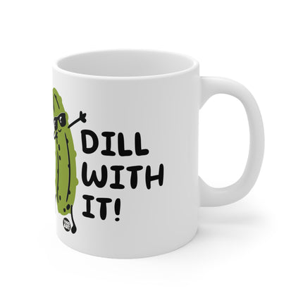 Dill With It Ceramic Mug