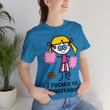 Fucked the Quarterback Unisex Short Sleeve Tee