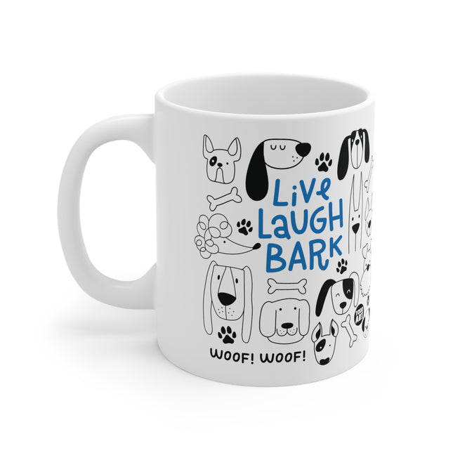 Live Laugh Bark Ceramic Mug