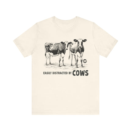 Easily Distracted by Cows Tshirt