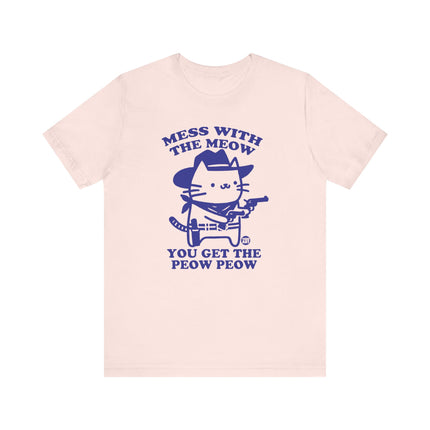 Mess With The Meow Get The Peow Tee, Cute Cat Cowboy Tshirt