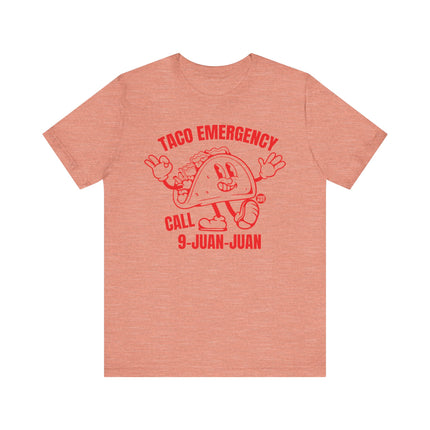 Funny "TACO EMERGENCY CALL 9 JUAN JUAN" Tee Shirt