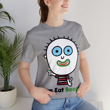 Boys Eat Boogers Unisex Tee