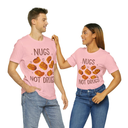 Nugs Not Drugs Chicken Nugget Unisex Short Sleeve Tee