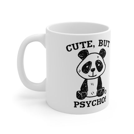 Cute But Psycho Ceramic Mug